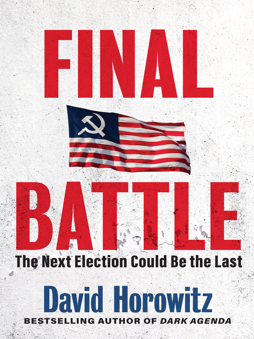 Title details for Final Battle by David Horowitz - Available